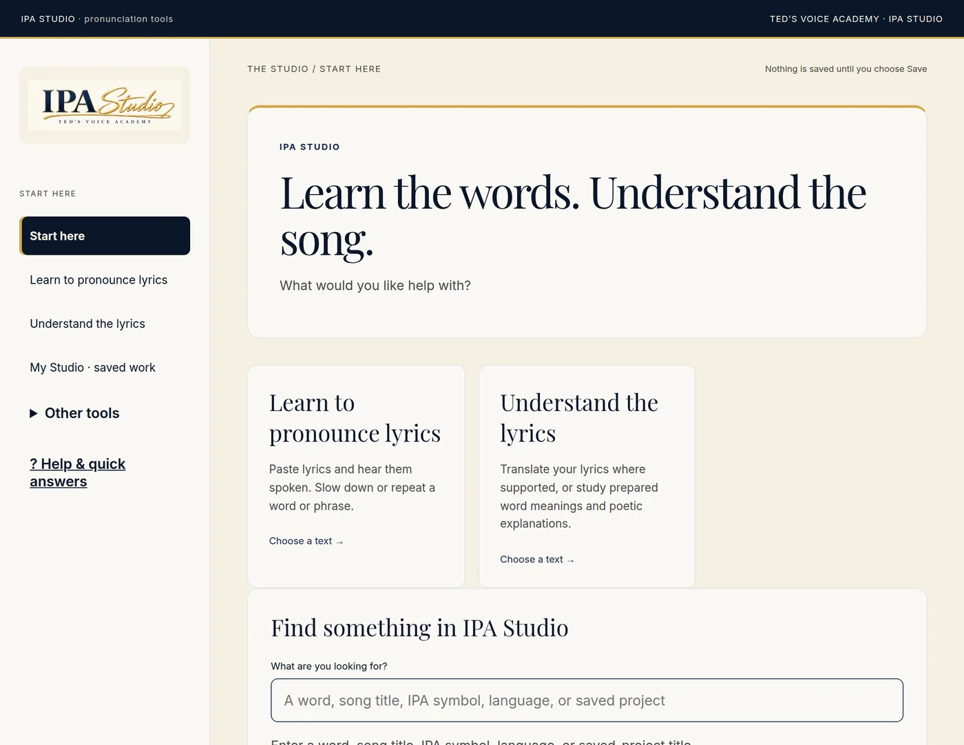 The IPA Studio, offering to help you pronounce lyrics or understand them, with a search across words, songs, symbols and saved projects.